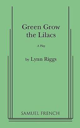 Green Grow the Lilacs  9780573609626 Front Cover