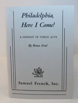 Philadelphia, Here I Come!