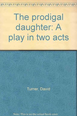 The Prodigal Daughter