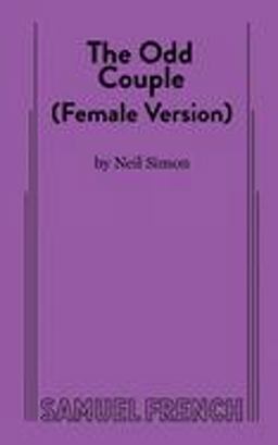 Odd Couple (Female Version)  9780573618284 Front Cover