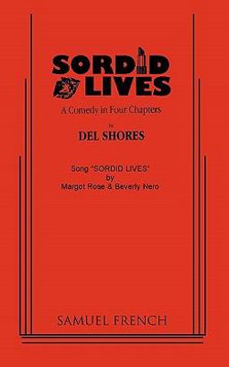 Sordid Lives  9780573630439 Front Cover
