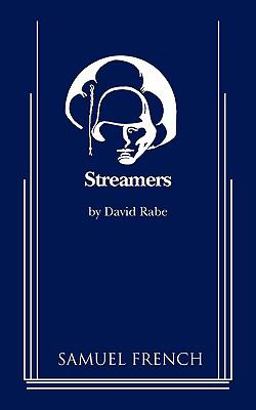 Streamers : A Drama in Two Acts  9780573640193 Front Cover
