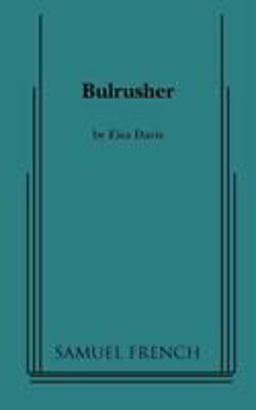 Bulrusher  9780573663130 Front Cover