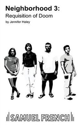 Neighborhood 3: Requisition of Doom  9780573663239 Front Cover