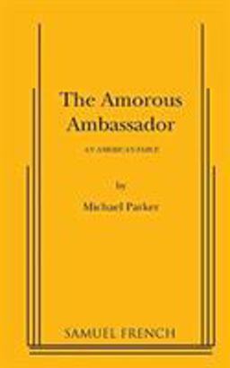 The Amouous Ambassador