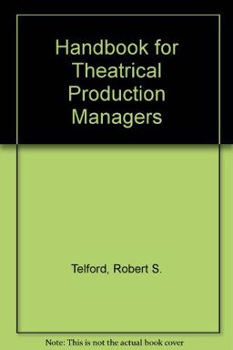 Handbook for Theatrical Production Managers  9780573690358 Front Cover