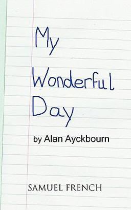 My Wonderful Day My Wonderful Day