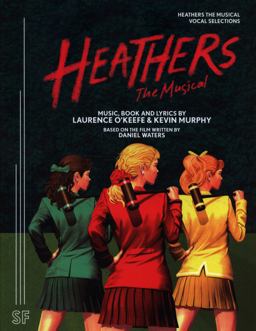 Heathers the Musical Vocal Selections