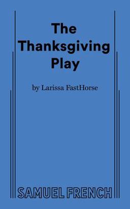 THANKSGIVING PLAY  9780573707858 Front Cover