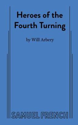     HEROES OF THE FOURTH TURNING  9780573708626 Front Cover