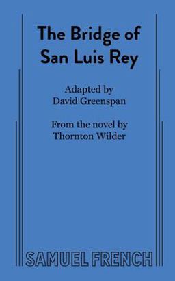 The Bridge of San Luis Rey