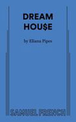 Dream Hou$e  9780573710094 Front Cover