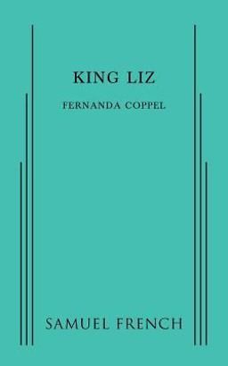 King Liz  9780573799853 Front Cover