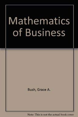 The Mathematics of Business