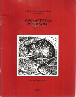 Your Attitude Is Showing