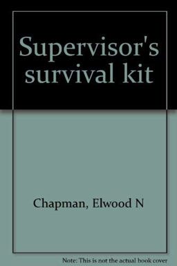 Supervisor's Survival Kit