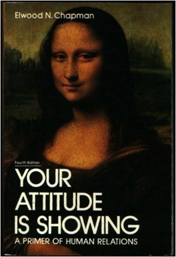 Your Attitude Is Showing