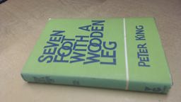 Seven Foot with a Wooden Leg