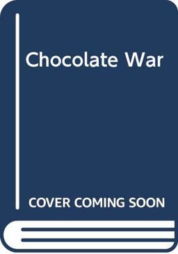 The Chocolate War