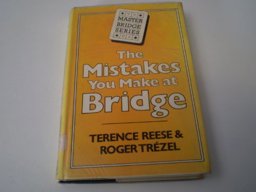 The Mistakes You Make at Bridge