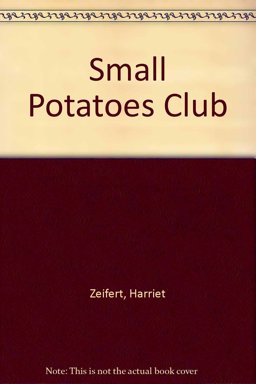 The Small Potatoes Club