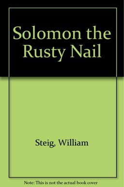Solomon the Rusty Nail