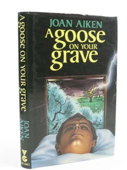 A Goose on Your Grave