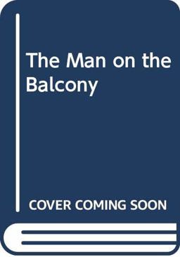 The Man on the Balcony