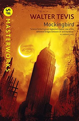 Mockingbird  9780575079151 Front Cover