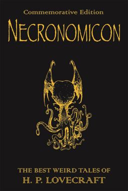 Necronomicon The Best Weird Tales of H. P. Lovecraft  9780575081567 Front Cover