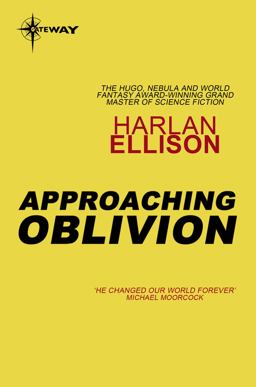 Approaching Oblivion