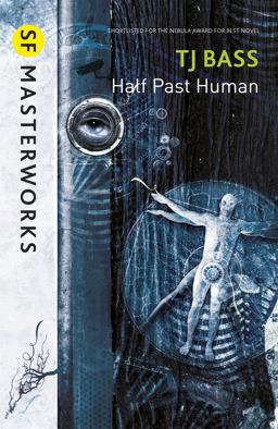 Half Past Human  9780575129627 Front Cover