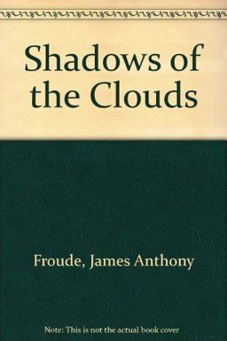 Shadows of the Clouds