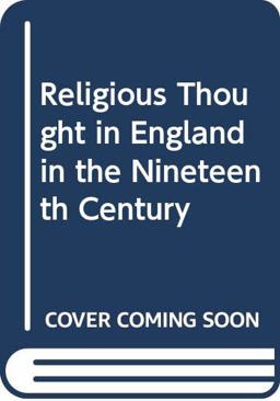 Religious Thought in England in the Nineteenth Century