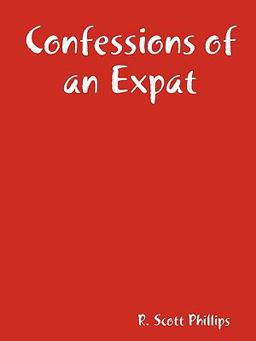 Confessions of an Expat Confessions of an Expat