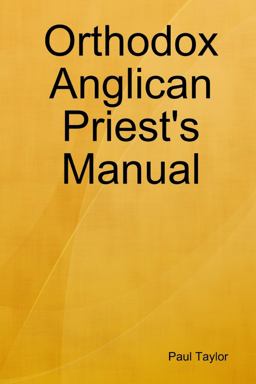 Orthodox Anglican Priest's Manual