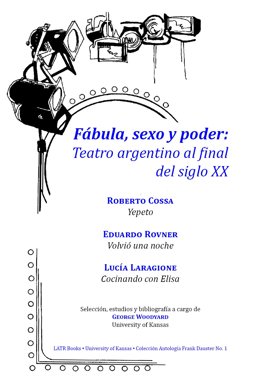 Fabula, Sexo Y Poder Teatro Argentina Al Final Del Siglo XX  9780578022017 Front Cover