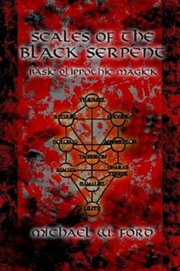 Scales of the Black Serpent - Basic Qlippothic Magick