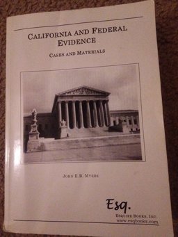 California and Federal Evidence