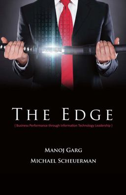 Edge Business Performance Through Information Technology Leadership  9780578171203 Front Cover