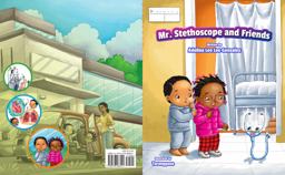 Mr. Stethoscope and Friends