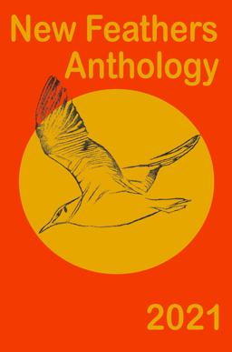 New Feathers Anthology 2021