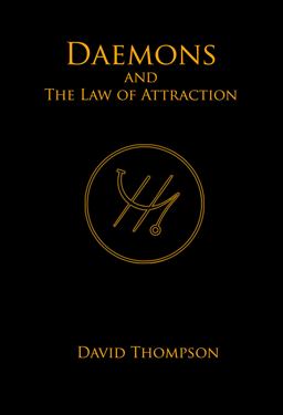 Daemons and the Law of Attraction
