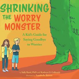 Shrinking the Worry Monster