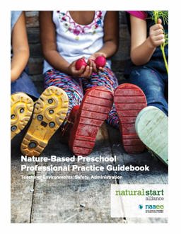 Nature-Based Preschool Professional Practice Guidebook  9780578545653 Front Cover