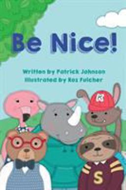 Be Nice! Be Nice!