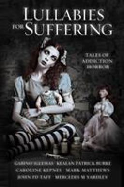 Lullabies for Suffering