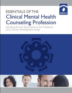 Essentials of the Clinical Mental Health Counseling Profession  9780578650586 Front Cover