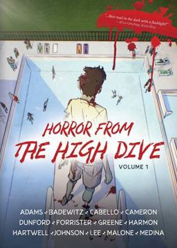 Horror from the High Dive: Volume 1