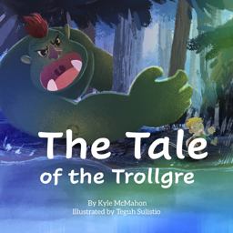 The Tale of the Trollgre